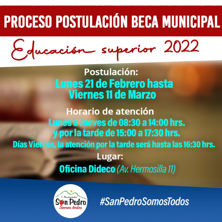  Este lunes 21 de Febrero comienza postulación beca Municipal Educación Superior 2022 